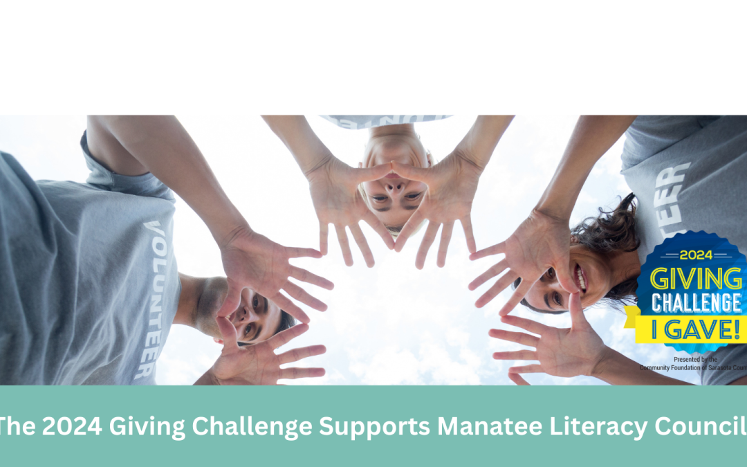 The Giving Challenge Supports the manatee Literacy Council.